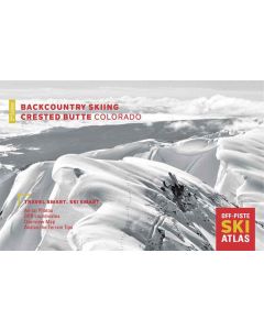 Beacon Guidebooks Bc Skiing: Crested Butte 1
