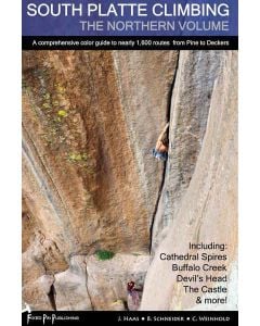 Fixed Pin Publishing South Platte Climbing: The Northern Volume 1