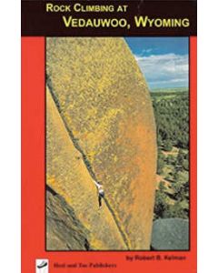 Heel Toe Publishing Rock Climbing Vedauwoo 2004 1