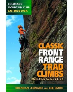 Mountaineers Books Classic Front Range Trad Climbs 1